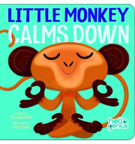 Michael Dahl/Little Monkey Calms Down
